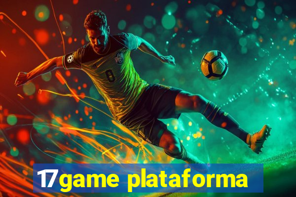 17game plataforma